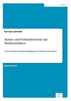 Skalen- und Verbundvorteile auf Medienmarkten