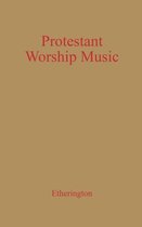 Protestant Worship Music