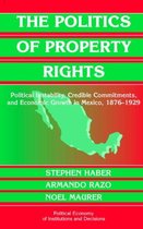 The Politics Of Property Rights