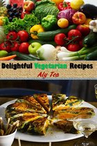 Delightful Vegetarian Recipes