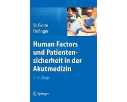 Human Factors Und Patientensicherheit in Der Akutmedizin