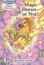 Magic Horses--Or Not?