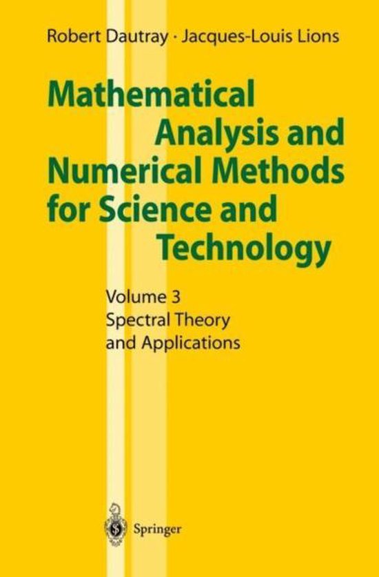 Mathematical Analysis and Numerical Methods for Science and Technology ...