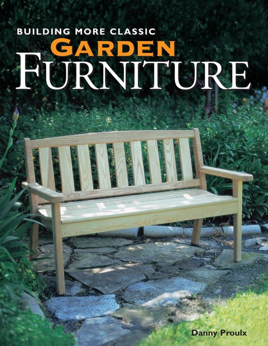 Building More Classic Garden Furniture - cover