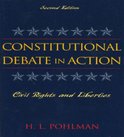 Constitutional Debate in Action- Constitutional Debate in Action