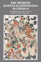 Shorter Science and Civilisation in China-The Shorter Science and Civilisation in China: Volume 4