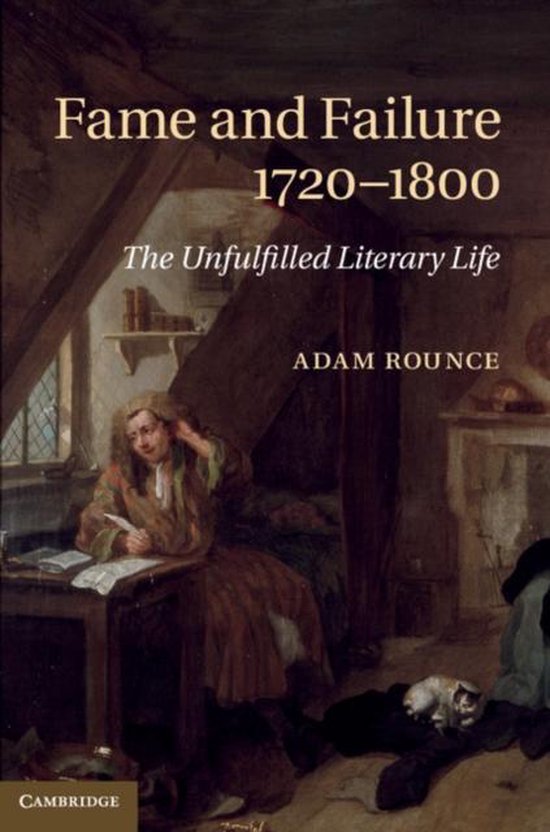 Fame and Failure 1720-1800 | 9781107042223 | Adam Rounce | Boeken | bol.com