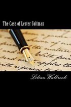 The Case of Lester Coltman