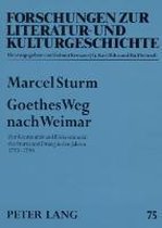 Goethes Weg nach Weimar