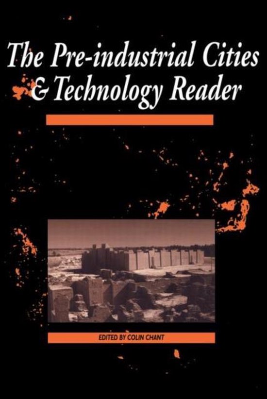 The PreIndustrial Cities and Technology Reader 9780415200776 Colin