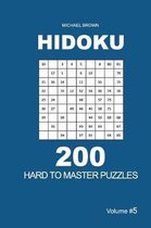 Hidoku - 200 Hard to Master Puzzles 9x9 (Volume 5)