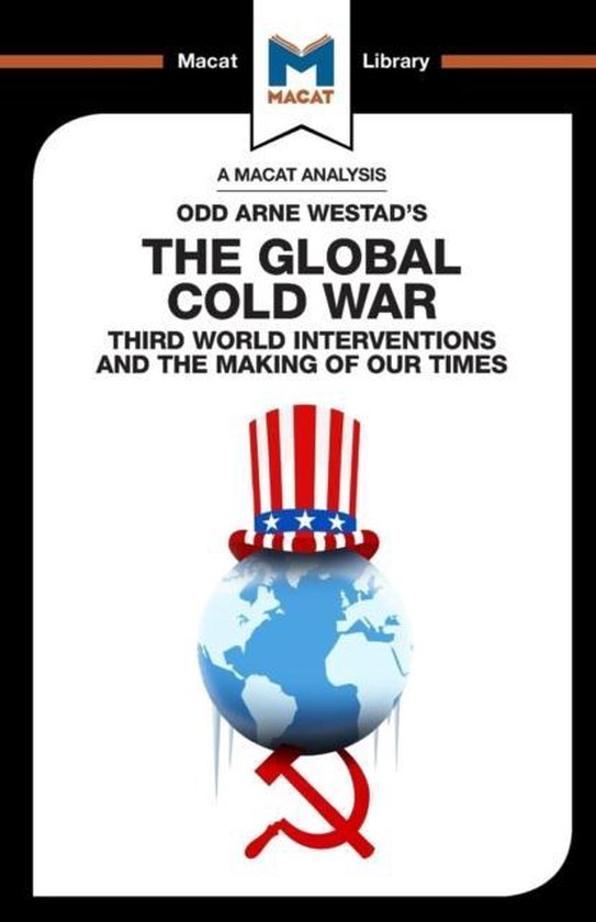 An Analysis of Odd Arne Westad's The Global Cold War - cover