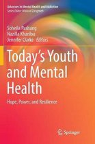 Advances in Mental Health and Addiction- Today’s Youth and Mental Health