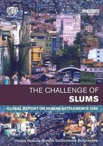 The Challenge of Slums: Global Report on Human Settlements 2003
