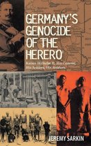 Germany'S Genocide Of The Herero