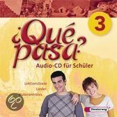 Qué pasa 3. CD für Schüler