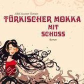 Türkischer Mokka mit Schuss