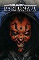 Star Wars - Darth Maul - Der dunkle Jäger