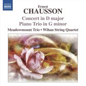 Meadowmount Trio & Wihan String Quart - Chausson: Concert in D Major/Piano Trio in G Minor (CD)