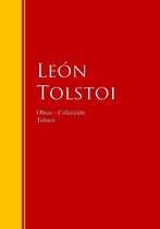 Biblioteca de Grandes Escritores - Obras - Colección de León Tolstoi