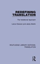 Routledge Library Editions: Translation- Redefining Translation