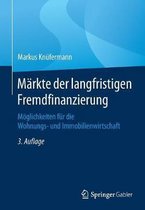 Märkte Der Langfristigen Fremdfinanzierung: Möglichkeiten Für Die Wohnungs- Und Immobilienwirtschaft