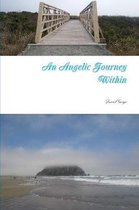 An Angelic Journey Within