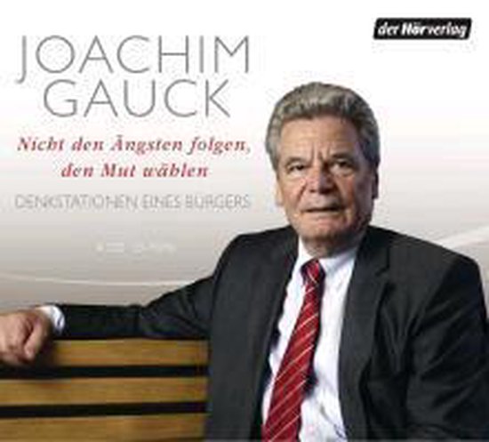 Nicht den Ängsten folgen, den Mut wählen - cover