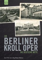 Berlin Kroll Opera House