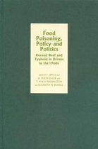 Food Poisoning, Policy and Politics