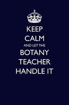Keep Calm and Let the Botany Teacher Handle It