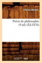 Philosophie- Pr�cis de Philosophie (9 �d) (�d.1876)