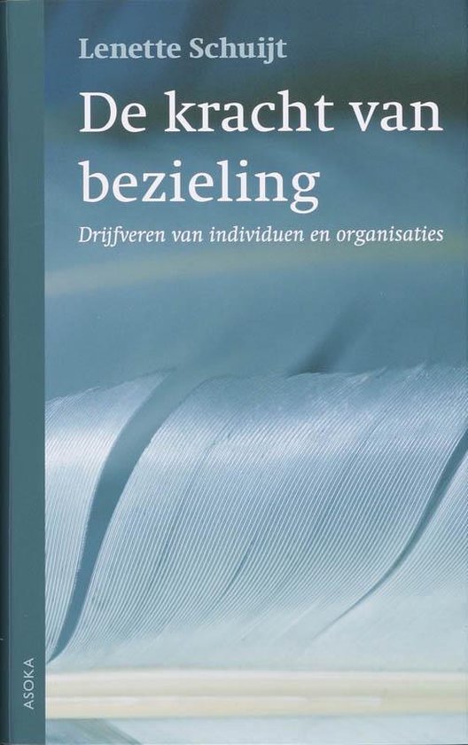 Cover van het boek 'De kracht van bezieling' van Lenette Schuijt