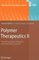 Polymer Therapeutics II