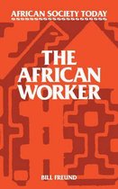African Society Today-The African Worker