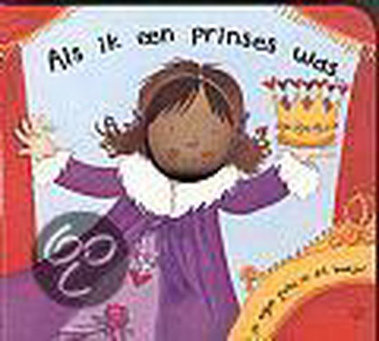 Cover van het boek 'Als ik een prinses was ...'