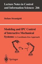 Modeling and IPC Control of Interactive Mechanical Systems - A Coordinate-Free Approach