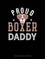 Proud Boxer Daddy