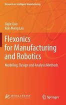 Flexonics for Manufacturing and Robotics