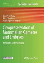Methods in Molecular Biology- Cryopreservation of Mammalian Gametes and Embryos