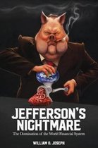 Jefferson's Nightmare
