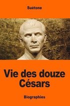 Vie Des Douze C sars