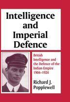 Studies in Intelligence - Intelligence and Imperial Defence