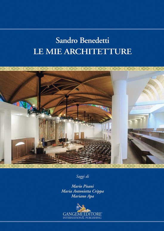 Sandro Benedetti. Le mie architetture - cover