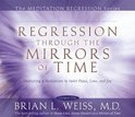 Regression Through The Mirrors Time CD