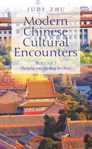 Modern Chinese Cultural Encounters