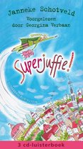 Boek cover Superjuffie 1 - Superjuffie! van Janneke Schotveld
