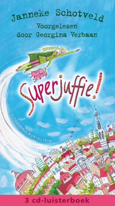 Superjuffie 1 - Superjuffie! - Janneke Schotveld | Do-index.org