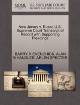 New Jersey V. Russo U.S. Supreme Court Transcript of Record with Supporting Pleadings