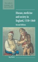 New Studies in Economic and Social HistorySeries Number 3- Disease, Medicine and Society in England, 1550–1860